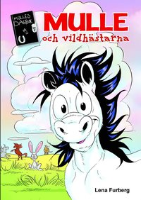 Mulle och vildhstarna
