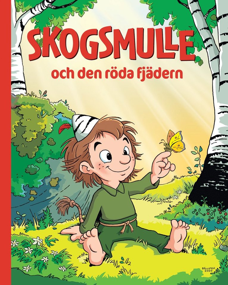 Katarina Oldenburg - Skogsmulle och den röda fjädern, E-bok