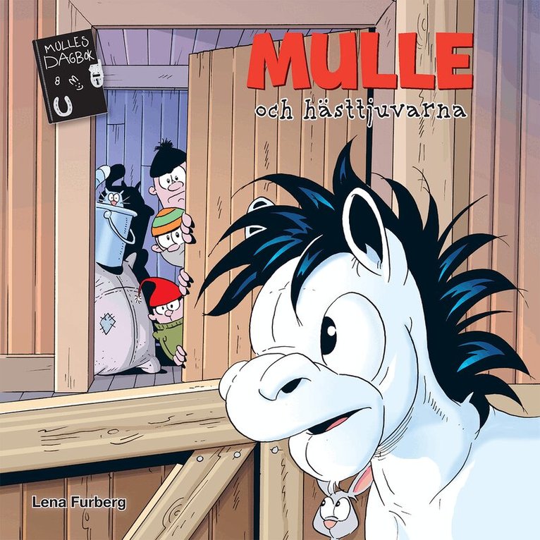 Lena Furberg - Mulle och hästtjuvarna, Ljudbok