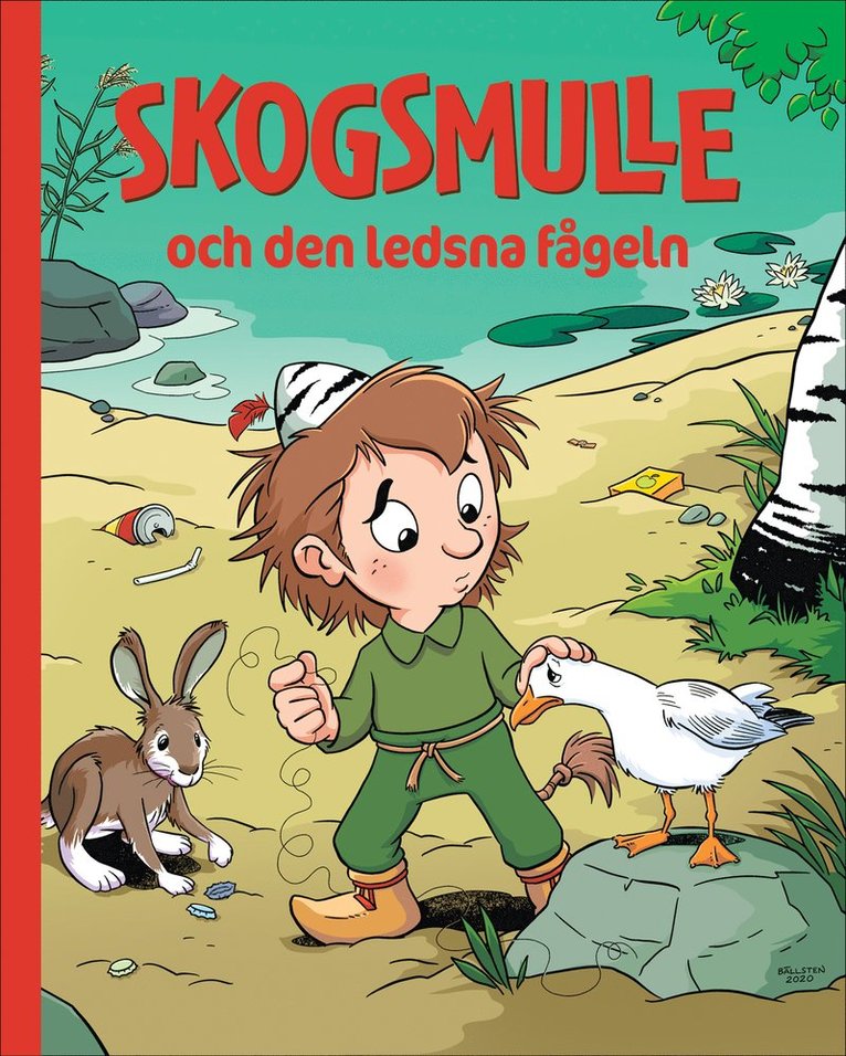 Katarina Oldenburg - Skogsmulle och den ledsna fågeln, Ljudbok