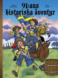 91:ans historiska ventyr