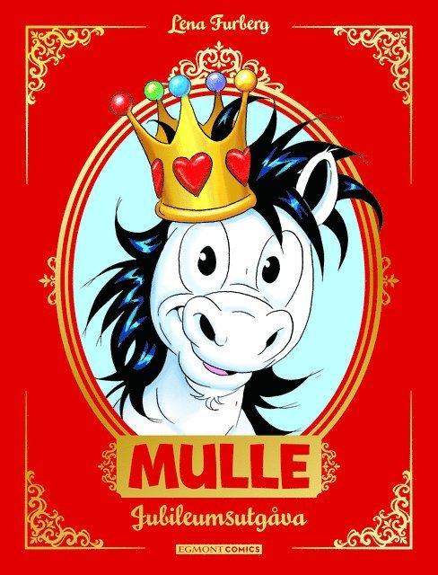 Lena Furberg - Mulle jubileumsutgåva, E-bok