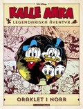 Kalle Anka legendariska ventyr. Oraklet i norr