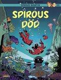 Spirous äventyr 55 : Spirous död