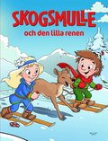 Skogsmulle och den lilla renen