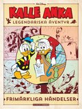 Kalle Anka legendariska ventyr. Frimrkliga hndelser