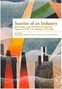 Sunrise of an Industry