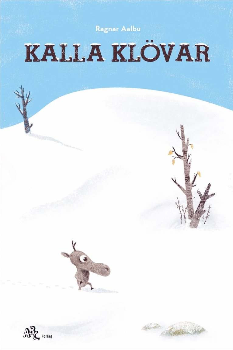 Ragnar Aalbu - Kalla klövar, E-bok