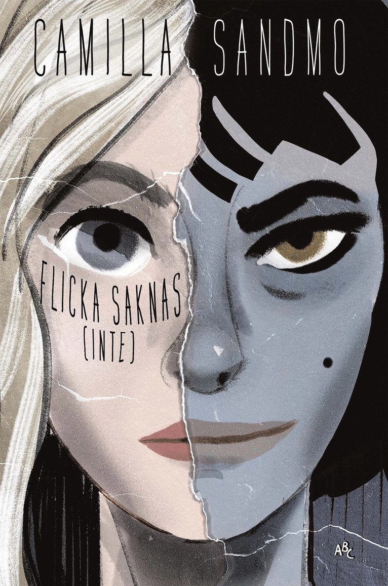 Camilla Sandmo - Flicka saknas (inte), E-bok