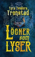 Lgner som lyser