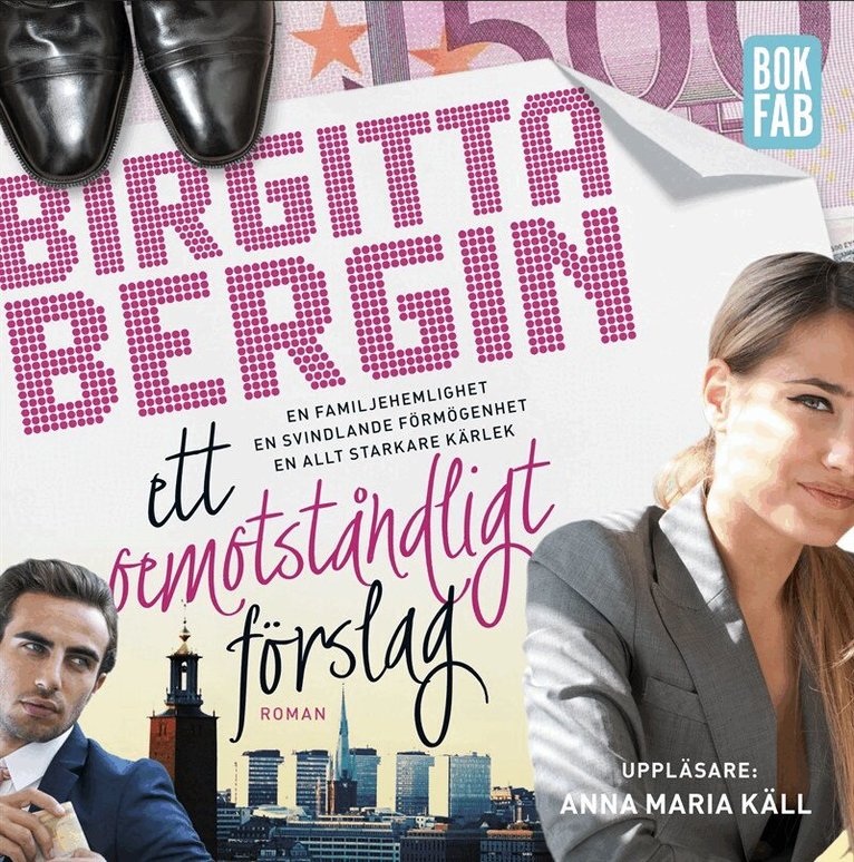 Birgitta Bergin - Ett oemotståndligt förslag, Ljudbok