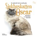 Sjukhuskatten Oscar : En vanlig katt med en ovanlig gva