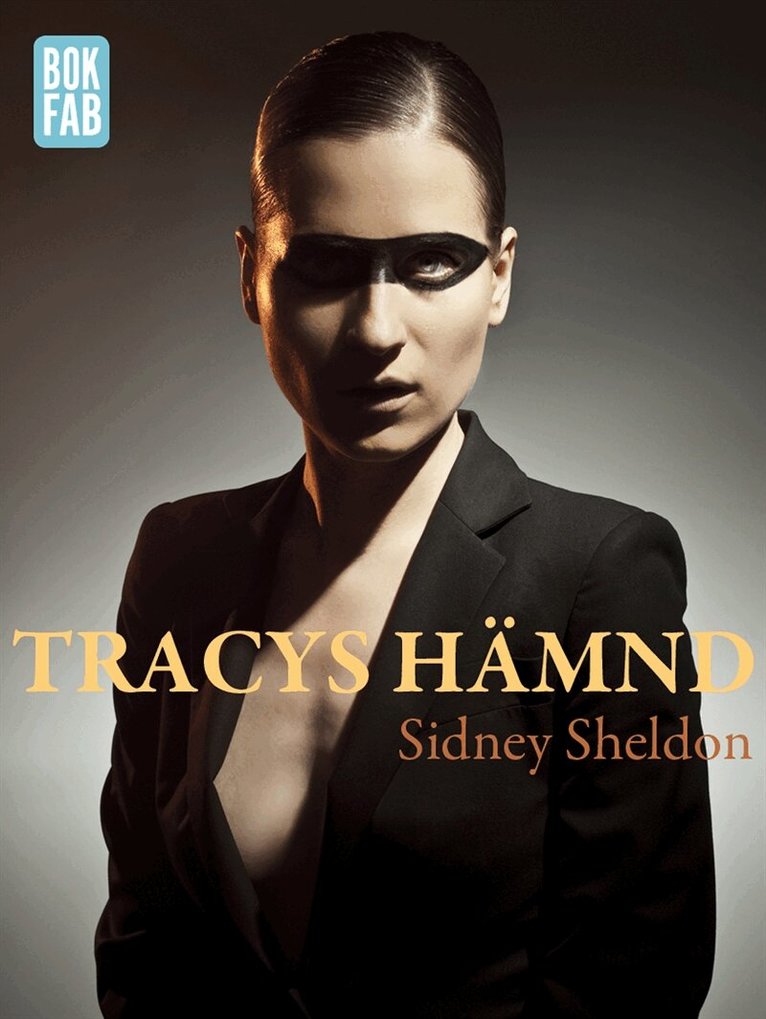 Sidney Sheldon - Tracys hämnd, E-bok