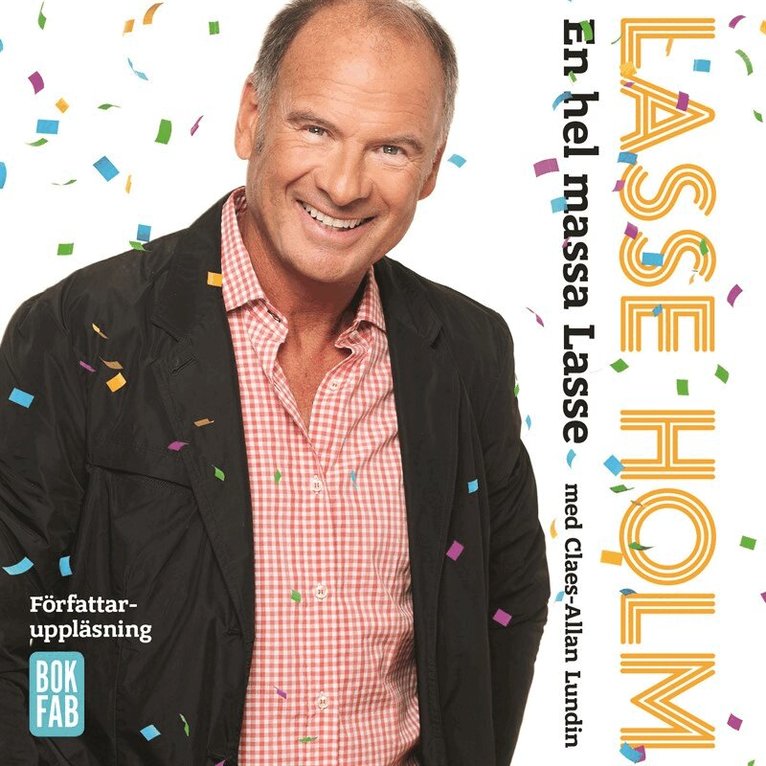 Lasse Holm, Claes-Allan Lundin - En hel massa Lasse, Ljudbok
