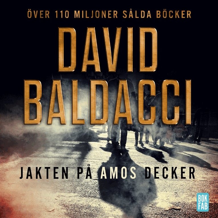 David Baldacci - Jakten på Amos Decker, Ljudbok