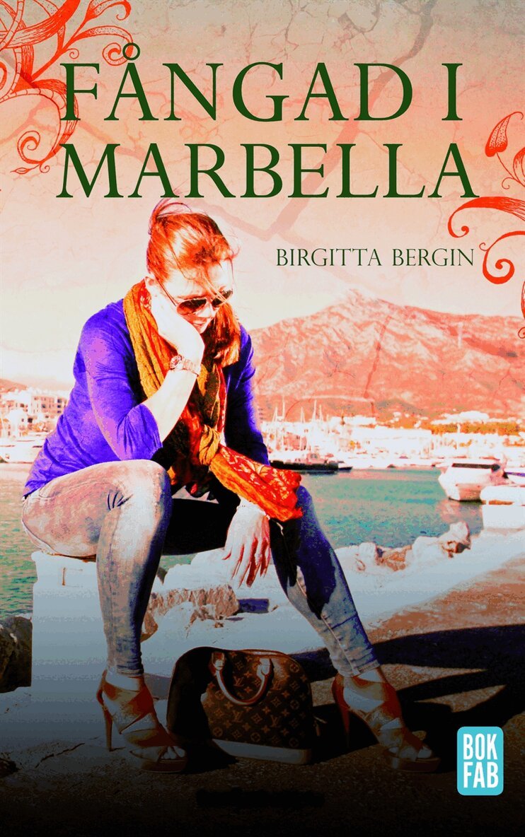 Birgitta Bergin - Fångad i Marbella, E-bok