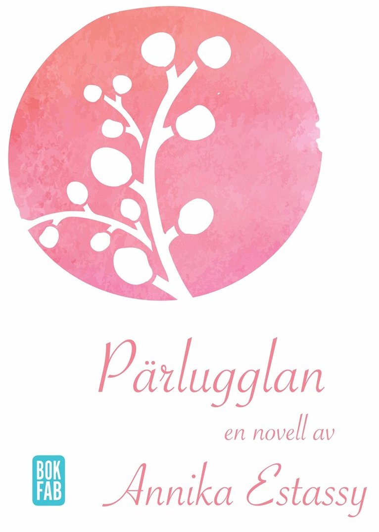 Annika Estassy - Pärlugglan, E-bok