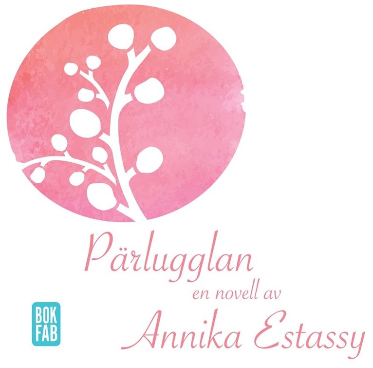 Annika Estassy - Pärlugglan, Ljudbok