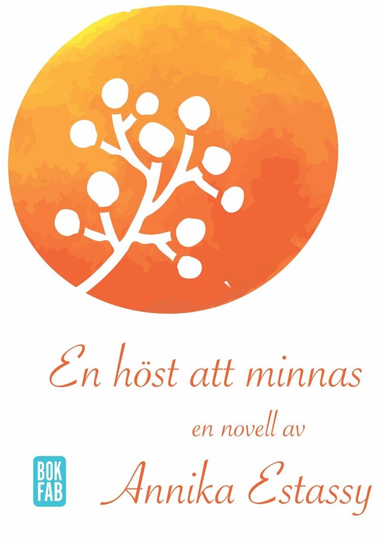 Annika Estassy - En höst att minnas, E-bok