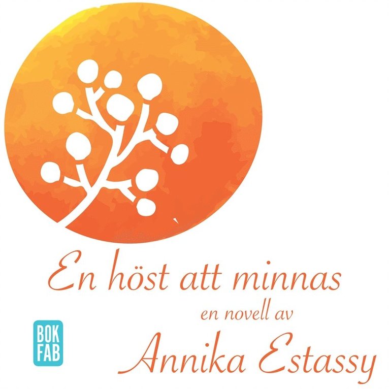 Annika Estassy - En höst att minnas, Ljudbok