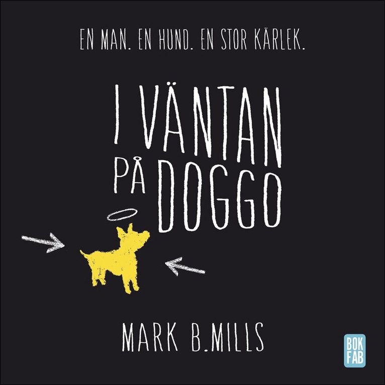 Mark B. Mills - I väntan på Doggo, Ljudbok