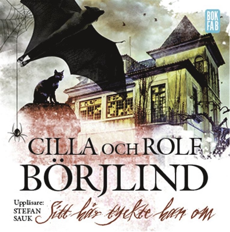 Rolf Börjlind, Cilla Börjlind - Sitt hår tyckte han om, Ljudbok