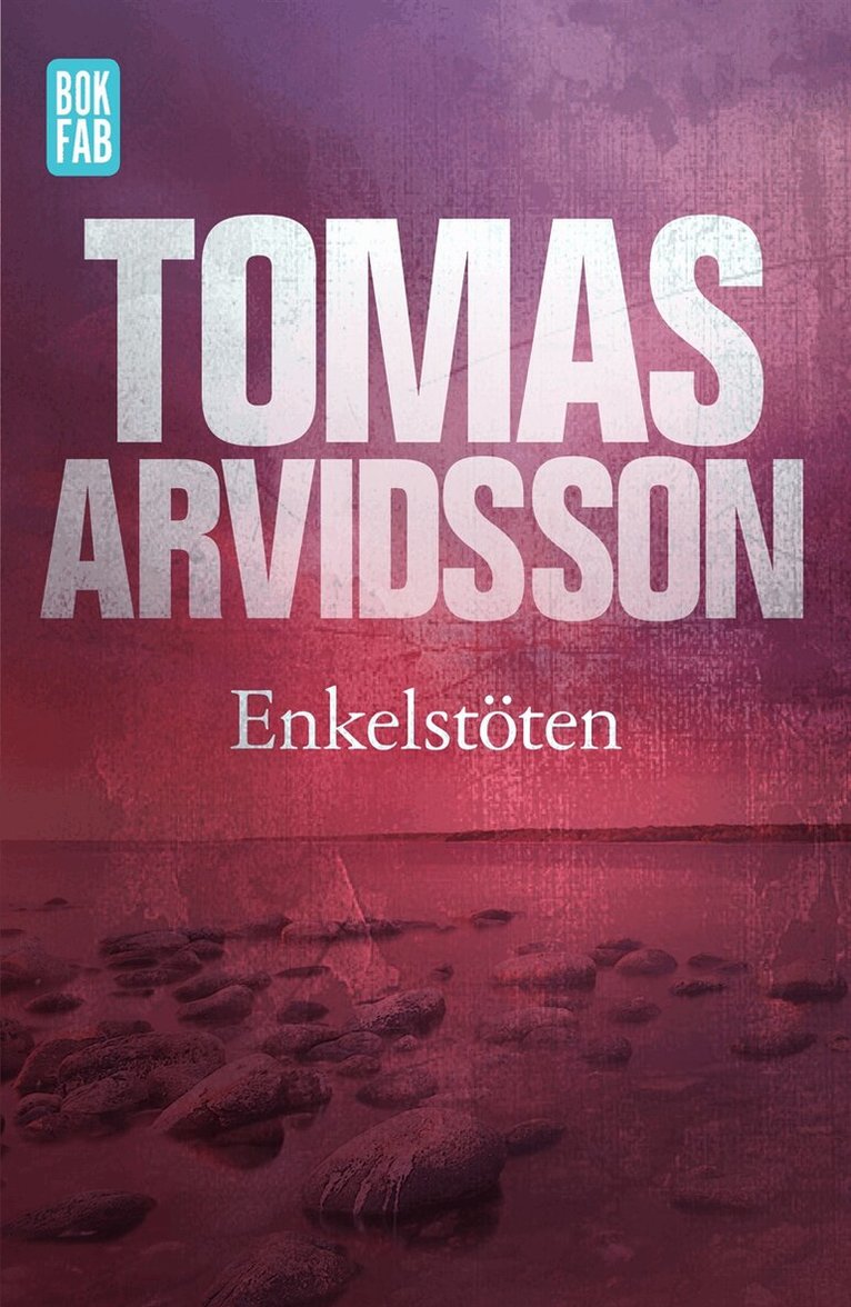 Tomas Arvidsson - Enkelstöten, E-bok