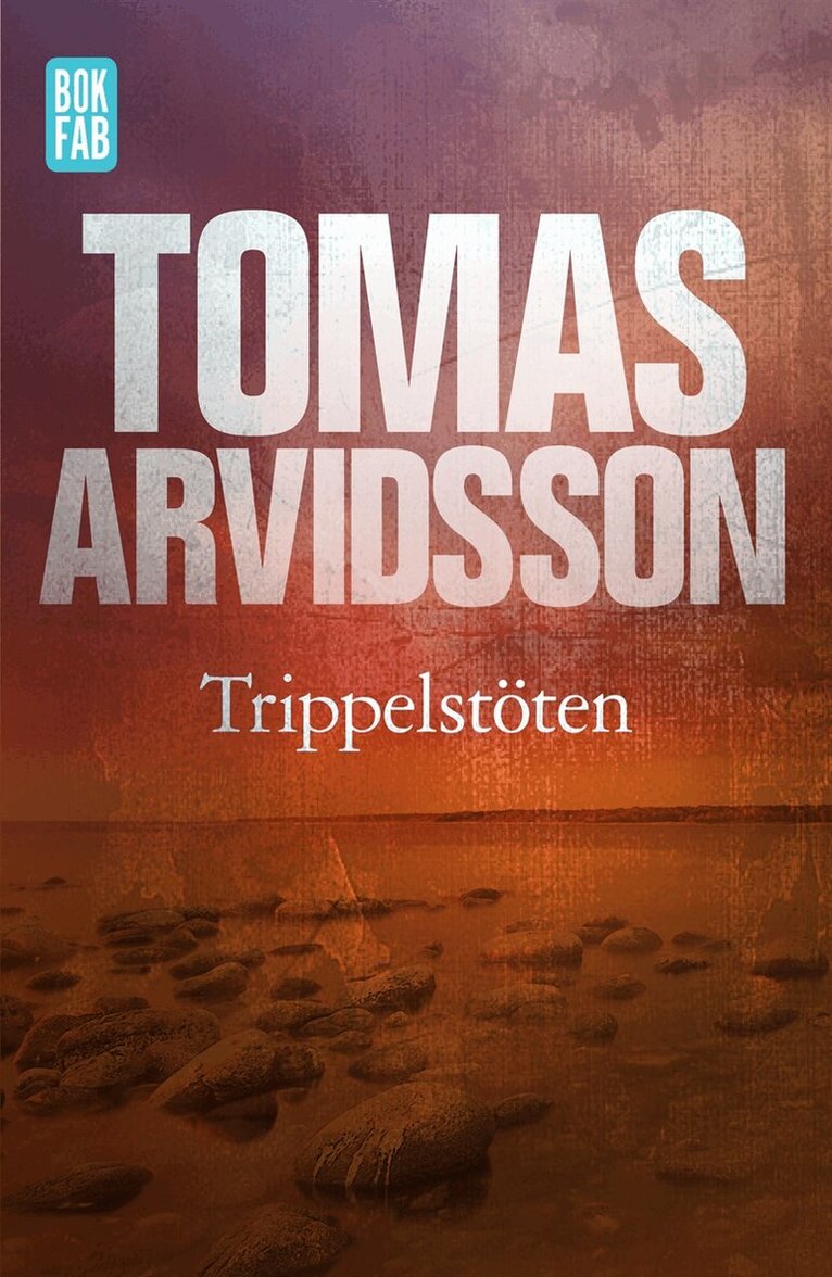Tomas Arvidsson - Trippelstöten, E-bok