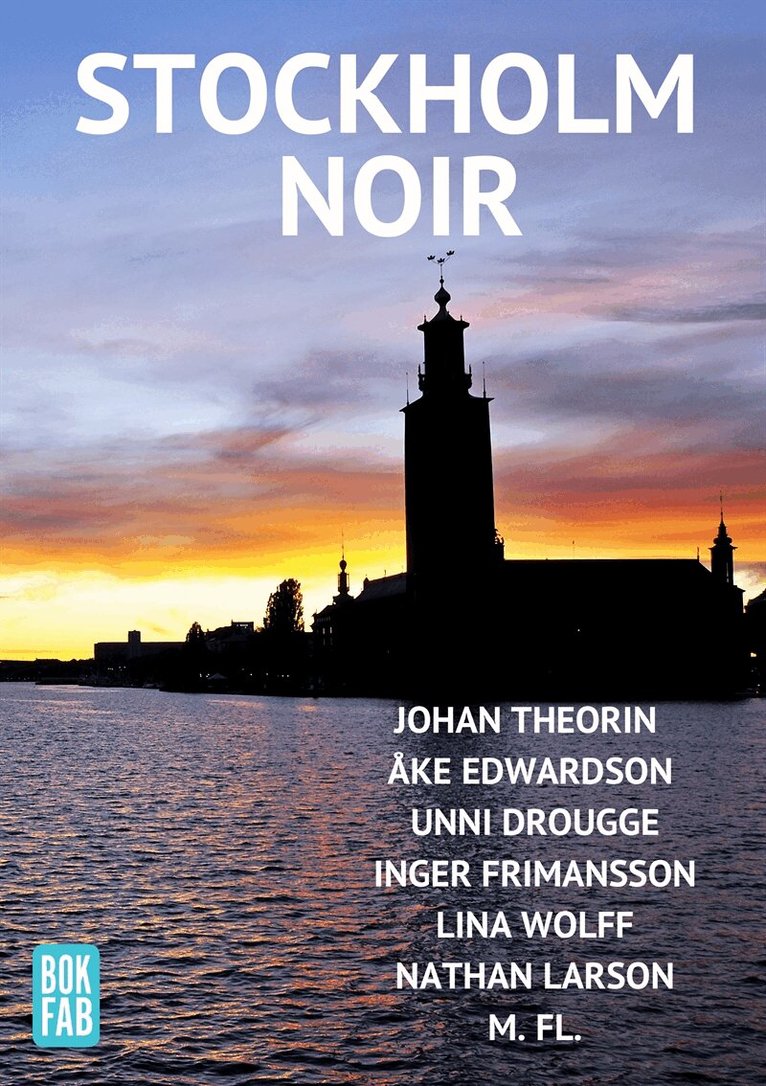 Carl-Michael Edenborg, Nathan Larson - Stockholm Noir, E-bok