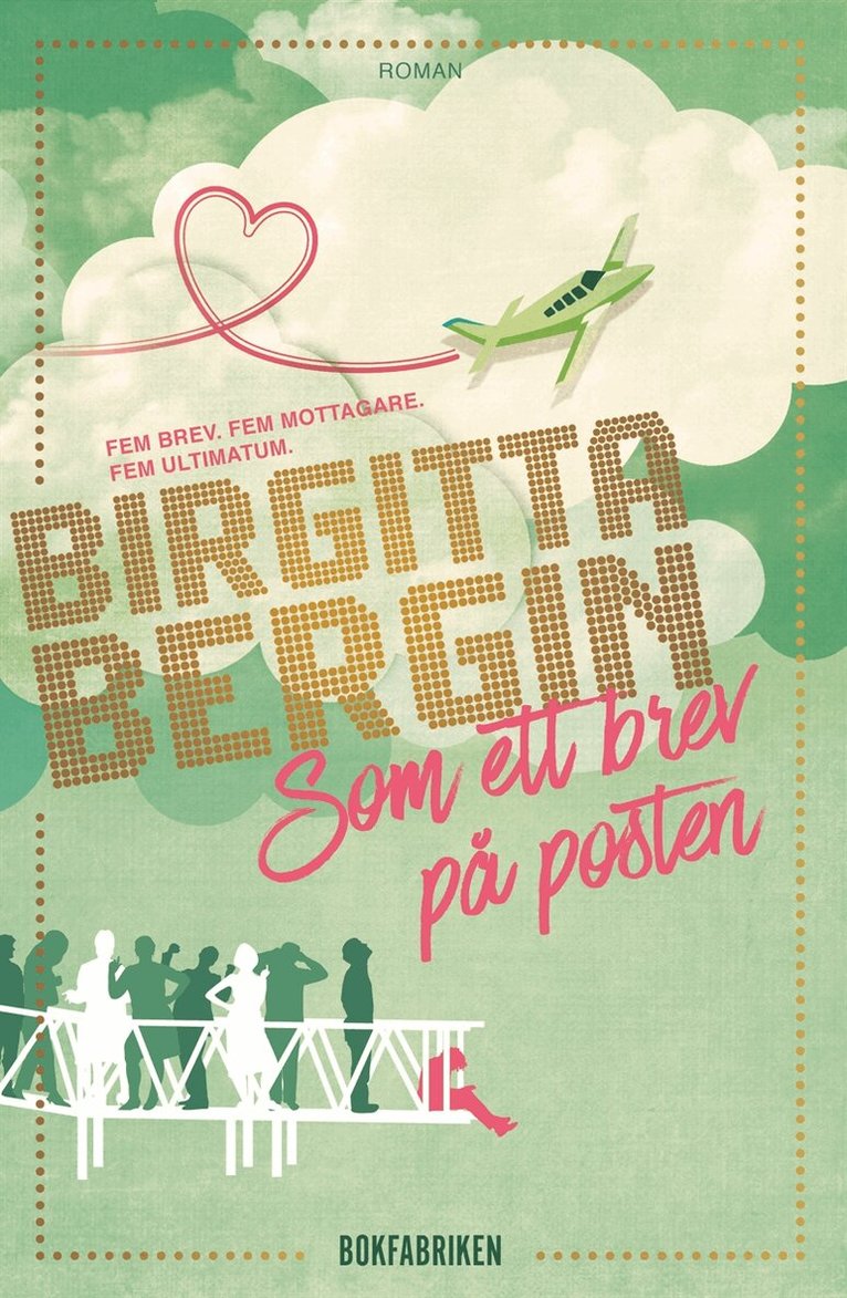 Birgitta Bergin - Som ett brev på posten, E-bok