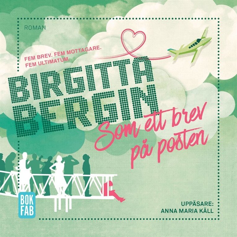 Birgitta Bergin - Som ett brev på posten, Ljudbok