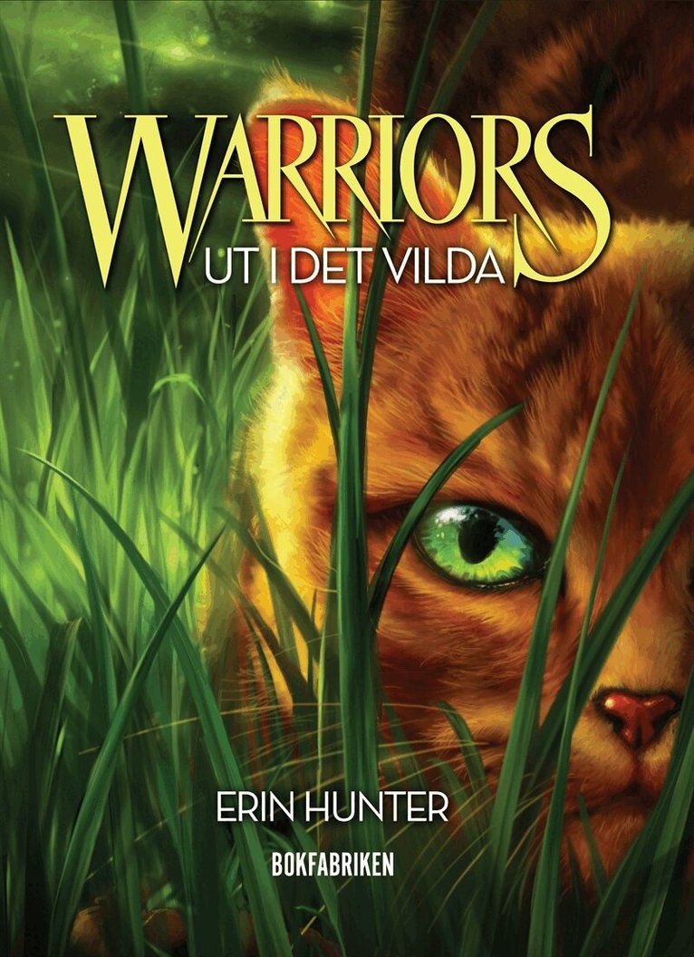Erin Hunter - Warriors - Ut i det vilda, E-bok