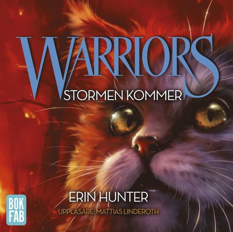 Erin Hunter - Warriors. Stormen kommer, Ljudbok