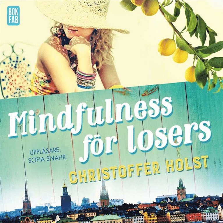 Christoffer Holst - Mindfulness för losers, Ljudbok