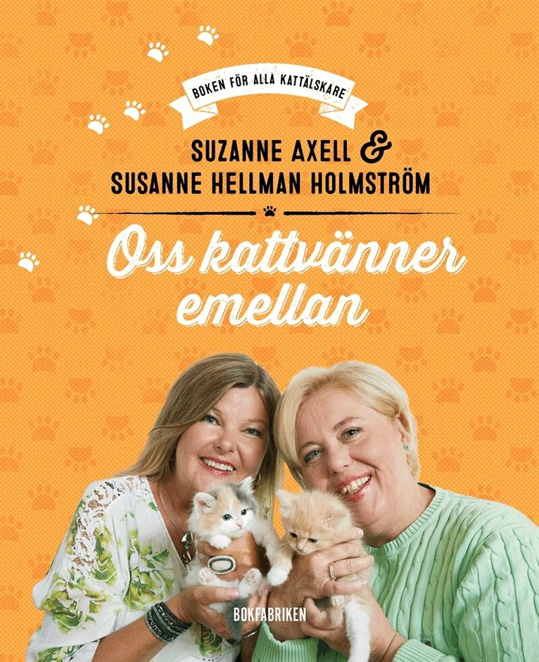 Susanne Hellman Holmström, Suzanne Axell - Oss kattvänner emellan, E-bok