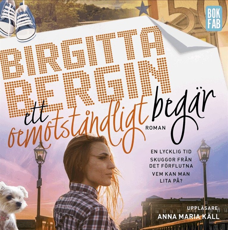 Birgitta Bergin - Ett oemotståndligt begär, Ljudbok