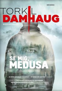 Se mig, Medusa