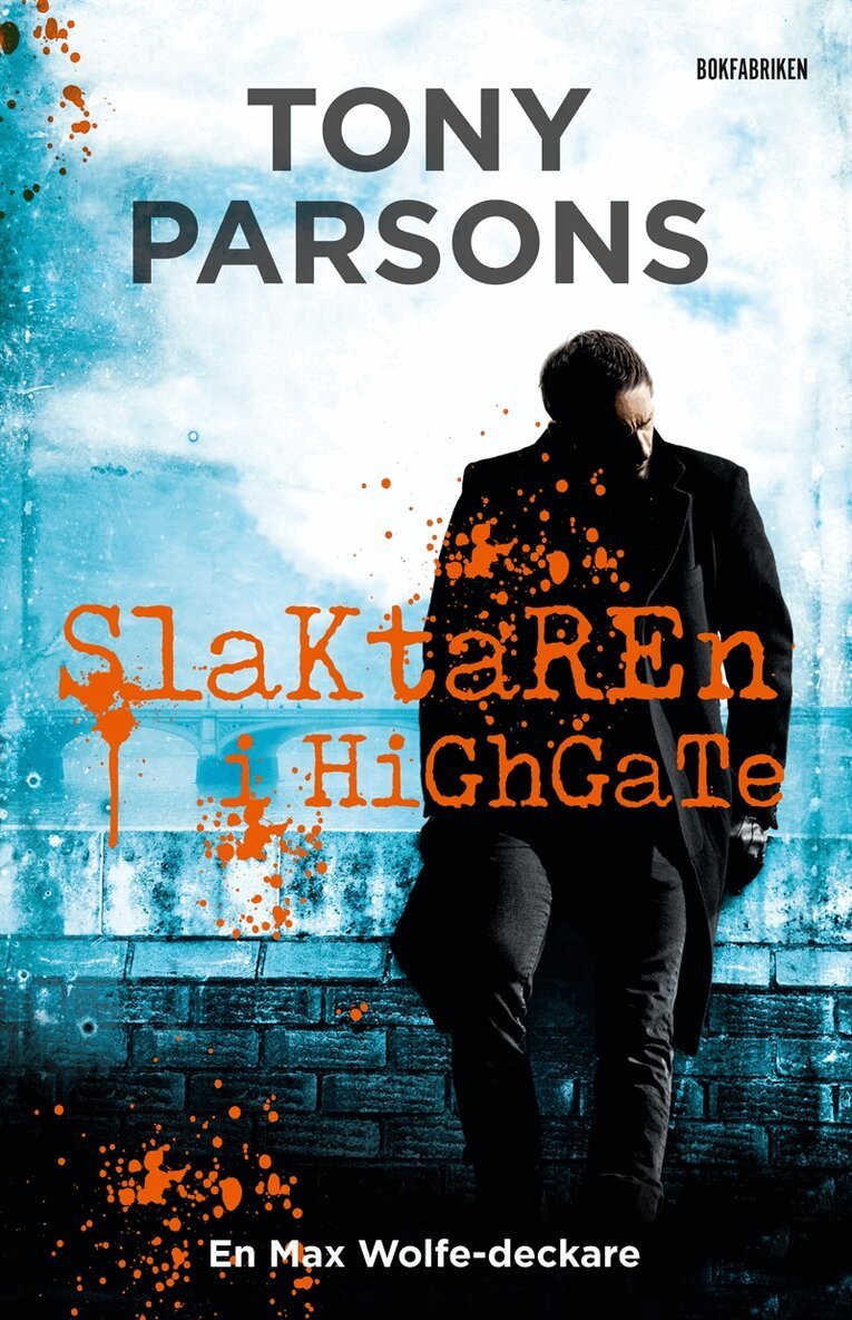 Tony Parsons - Slaktaren i Highgate, E-bok