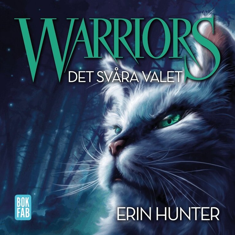Erin Hunter - Warriors. Det svåra valet, Ljudbok