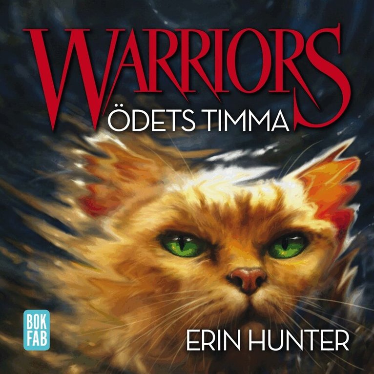 Erin Hunter - Warriors - Ödets timma, Ljudbok