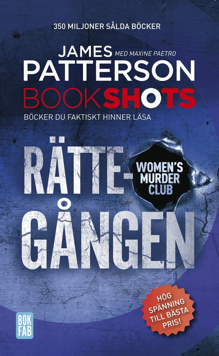 James Patterson, Maxine Paetro - Bookshots: Rättegången - Women's murder club, E-bok