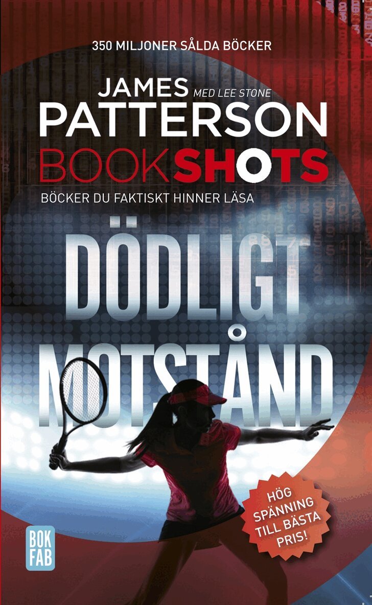 James Patterson, Lee Stone - Bookshots: Dödligt motstånd, E-bok