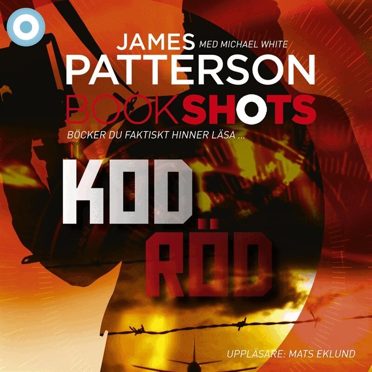 James Patterson, Michael White - Kod röd, Ljudbok