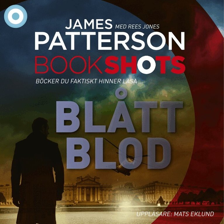 James Patterson, Rees Jones - Bookshot: Blått blod, Ljudbok