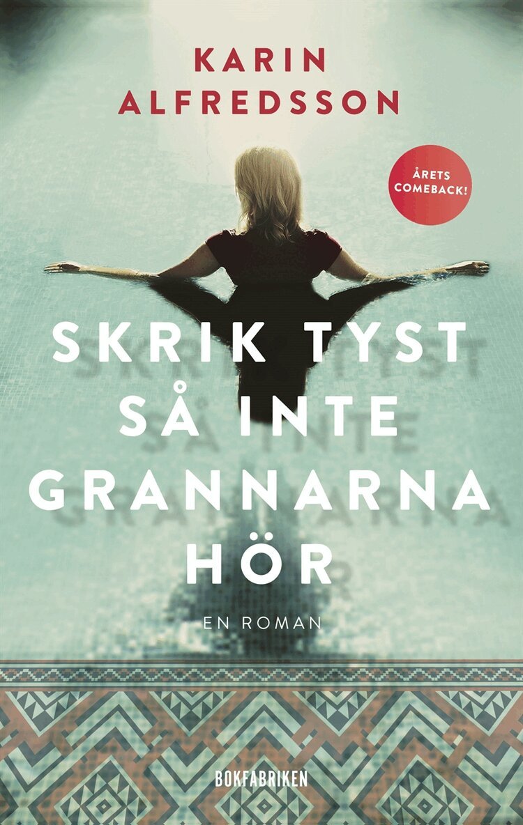 Karin Alfredsson - Skrik tyst så inte grannarna hör, E-bok