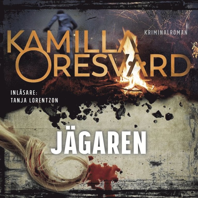 Kamilla Oresvärd - Jägaren, Ljudbok