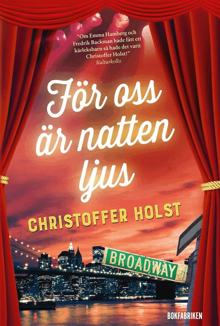 Christoffer Holst - För oss är natten ljus, E-bok
