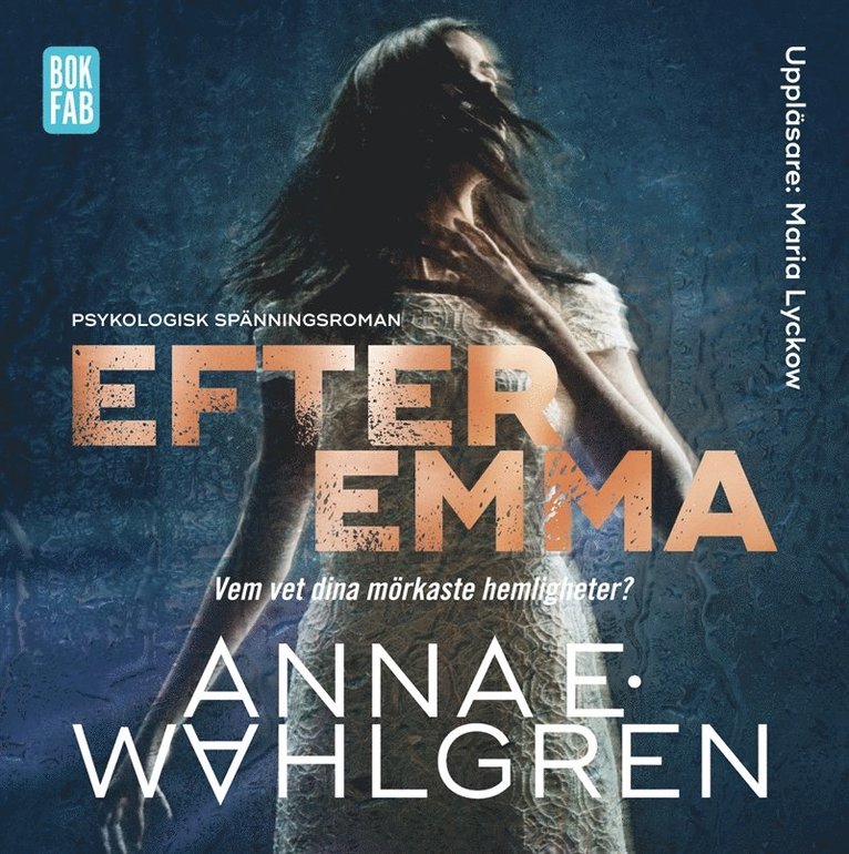 Anna E. Wahlgren - Efter Emma, Ljudbok