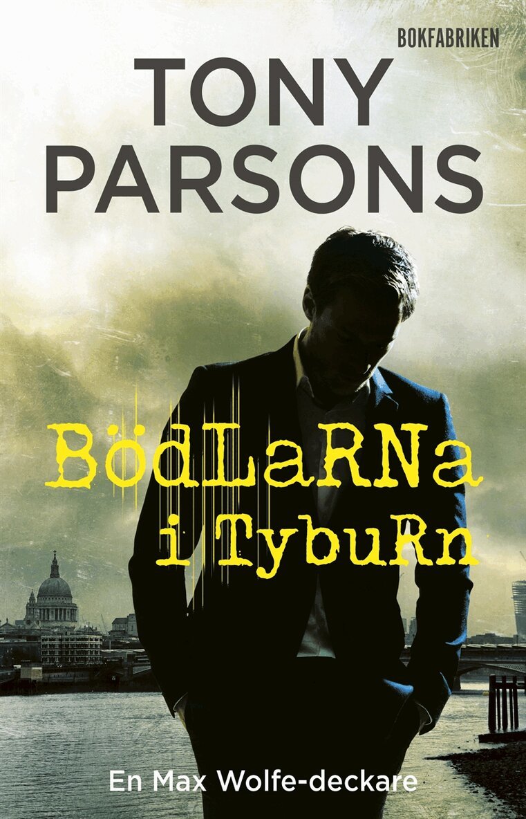 Tony Parsons - Bödlarna i Tyburn, E-bok