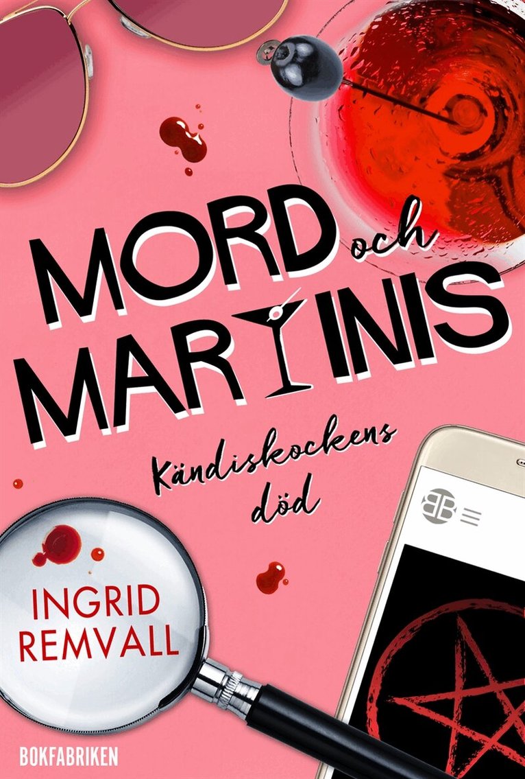 Ingrid Remvall - Mord och martinis: Kändiskockens död, E-bok